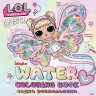 Водная раскраска "L.O.L. Surprize! Fairies"